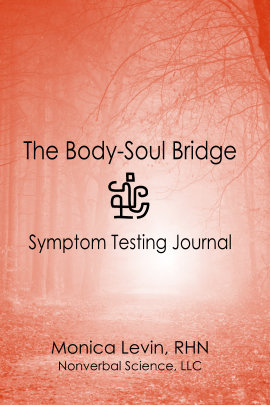 Body-Soul Bridge Symptom Testing Journal